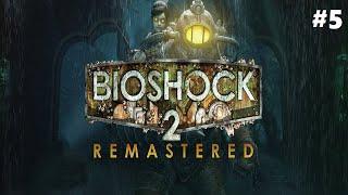 Twitch Livestream | Bioshock 2 Remastered Part 5 (Final) [PC]