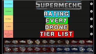 Supermechs ALL  DRONES  (Tier list) ️ HD