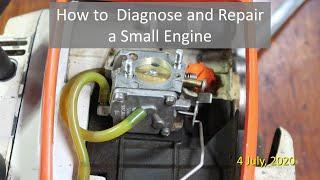 How to Diagnose and Repair a Small Engine