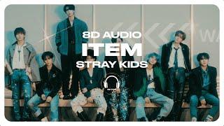 Stray Kids - ITEM [8D AUDIO] USE HEADPHONES