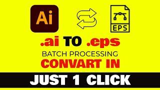 AI  to EPS .ai file to .eps in 1 click, batch processing #hanifixart, #aitoeps