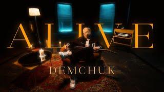 DEMCHUK - Alive (official music video)