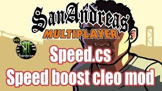 GTA - SAMP 0.3.7 Speed Boost | Cleo Mod | Download