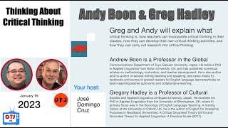 OTJtv #50 - Gregory Hadley  and Andy Boon - Thinking About Critical Thinking