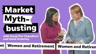 iShares Market Mythbusting: Women and Retirement