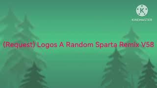 @TehParamountSpartan Thumbnail For Logo Sparta Remix V58 (Russian Editon) BNTR24 Style