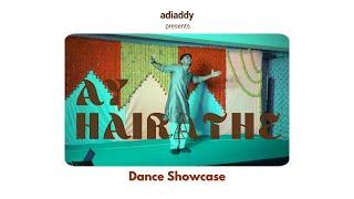 AY HAIRATHE - A R Rahman | Dance Showcase |