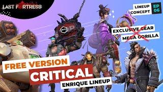 Last Fortress: Underground - Enrique Lineup FREE Version | Lineup Concept [EP06]