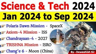 Science & Technology 2024 Current Affairs | Jan to Sep 2024 | Current Affairs 2024 | Dewashish Sir