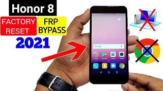 Honor 8 HARD RESET & FRP BYPASS 2021 (Without PC) 