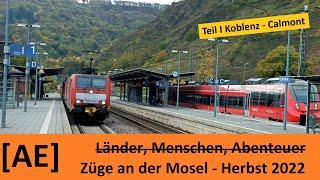 5000 Tonnen Züge im Herbst an der Mosel - Teil I | Alex E