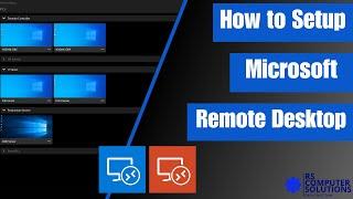 How to Setup Microsoft Remote Desktop Connection | Microsoft Remote Desktop