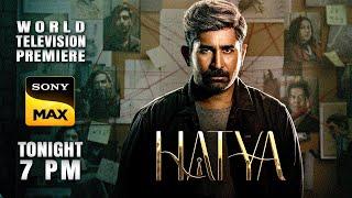 Hatya Hindi Dub Trailer| Vijay Antony, Ritika Singh, Meenakshi Chaudhary | WTP | Tonight 7PM,SonyMax