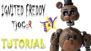 Как слепить Игнайт Фредди ФНАФ из пластилина Туториал Ignited Freddy TjOC R from clay Tutorial