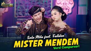 Lala Atila feat Fallden - Mister Mendem - Kembar Campursari ( Official Music Video )