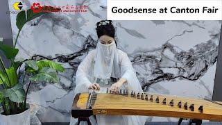 Goodsense: Canton Fair, Show Time!