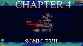 The Chapter 4 Is Out! - Sonic Evil Demo (Chapter 4)