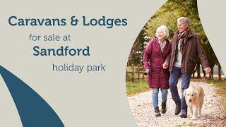 Caravans & Lodges For Sale at Sandford Holiday Park - Poole, Dorset