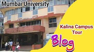 Mumbai University (Kalina) - Campus tour with me!! Ram Gupta