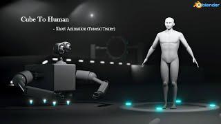 Cube To Human - Short Animation | Blender | Tutorial Trailer ‎ / #blender @dr.hstudio20 