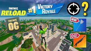 OG Fortnite Reload | High Kill Gameplay | Keyboard & Mouse