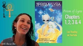 Prism of Lyra *Live Read* Chapter 1, 2, 3 & 4