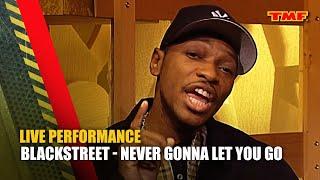 Blackstreet - Never Gonna Let You Go | Live at the TMF Studio 1997 | TMF