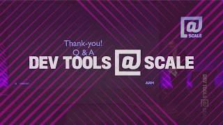 Cross platform Dev Tools for Million core Applications - ARM - DevTools@Scale2017