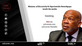 Electricity Minister Ramokgopa media briefing following implementation of loadshedding