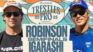 Kanoa Igarashi vs Jack Robinson | Lexus Trestles Pro pres by Outerknown 2025 - Semifinals