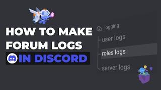 How To Make A Forum Logging Channel In Discord! | Sapphire Bot #discord #discordtips