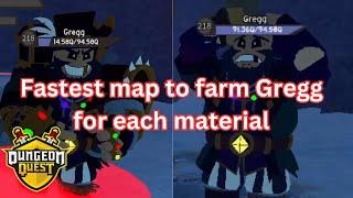 Dungeon Quest, which maps are the best to farm for each of Gregg's materials?