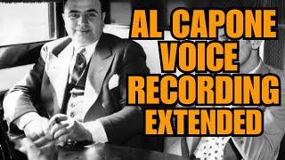 Al Capone's Voice: Rare Extended Recording of the Notorious Mob Boss