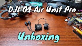 DJI O4 Air Unit Pro | Unboxing & Activation