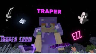 #1 TRAPER SHOW [ PandaMine ]