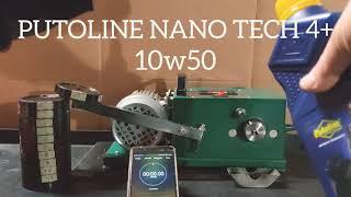 PUTOLINE NANO TECH 4+ EXTREME FRICTION TEST