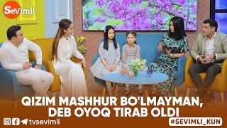 QIZIM MASHHUR BO'LMAYMAN, DEB OYOQ TIRAB OLDI