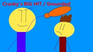 Cranky's Big Hit / Grounded / Gets Deleted By Karma