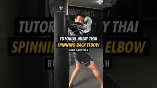 Tips Spinning Back Elbow Muay Thai by Rudy Goldenboy. - Hook Fight Gear