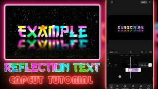 Tutorial Reflection MultiColoured Text Effect in CapCut | CapCut AMV Tutorial