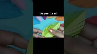 #paperleaf#easy#leaf#diy#viralshort #viralshorts#ytshorts#yt #youtubeshort#ytshort #minivlog#craft