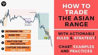 How to Improve your Trading Strategy by using the Asian Session Range | FOREX