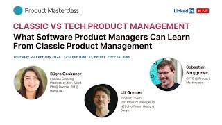 Classic vs Tech Product Management