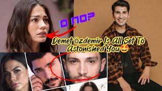 Demet Özdemir viene con su nuevo proyecto 