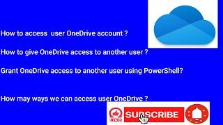 How to provide access to user OneDrive