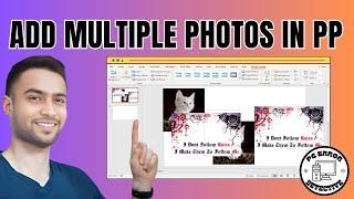 How to Add Multiple Photos in PowerPoint | Enhance Your Presentation