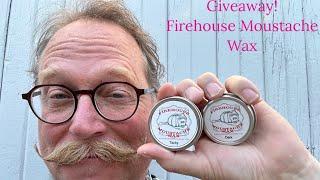 Firehouse Moustache Wax Giveaway