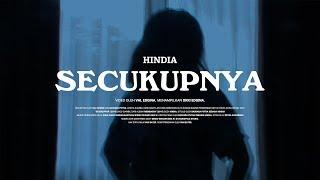 Hindia - Secukupnya (Official Video)