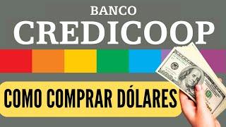 【 2025 】  ¿Cómo COMPRAR DÓLARES en Banco CREDICOOP?