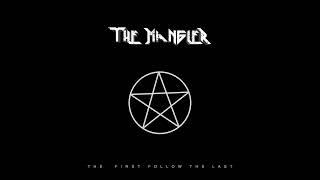 THE MANGLER - THE FIRST FOLLOW THE LAST